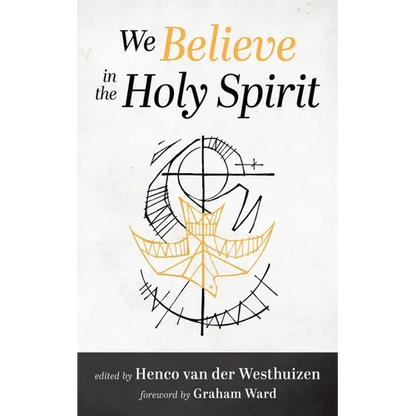 We Believe in the Holy Spirit - Paperback