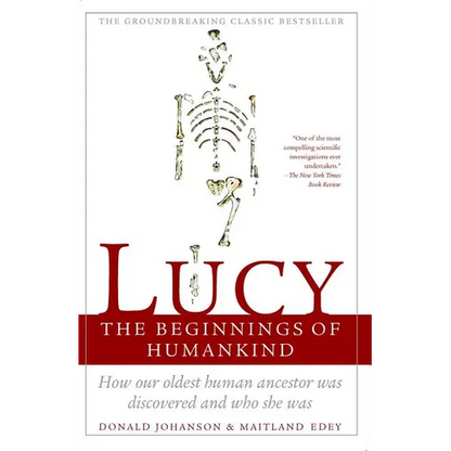 Lucy: The Beginnings of Humankind - Paperback
