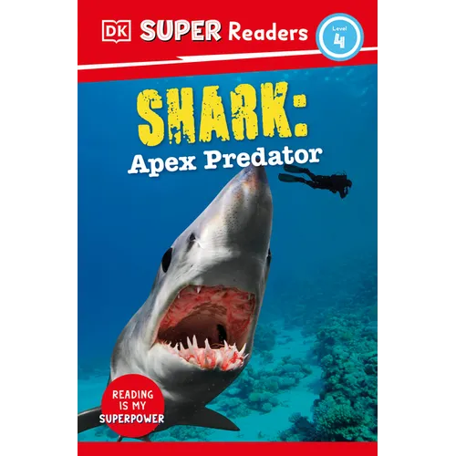DK Super Readers Level 4 Shark: Apex Predator - Paperback