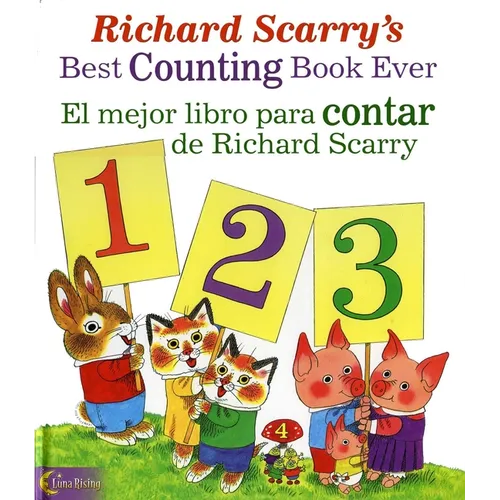 El Mejor Libro Para Contar de Richard Scarry/Richard Scarry's Best Counting Book Ever - Paperback