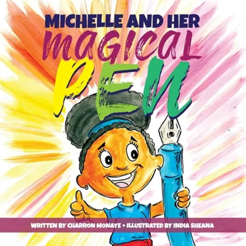 Michelle And Her Magical Pen - Paperback