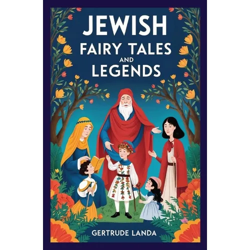 Jewish Fairy Tales and Legends - Paperback