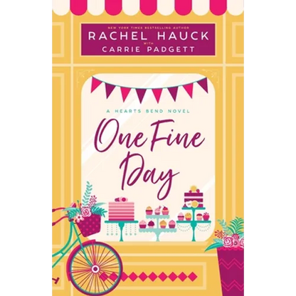 One Fine Day: A Hearts Bend Novel - Paperback