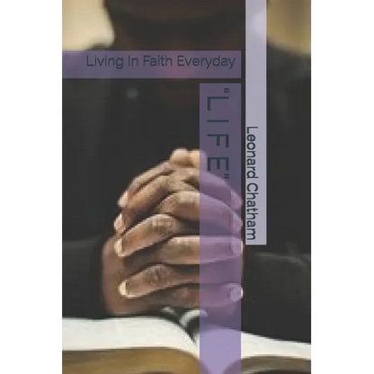 "l I F E": Living In Faith Everyday - Paperback