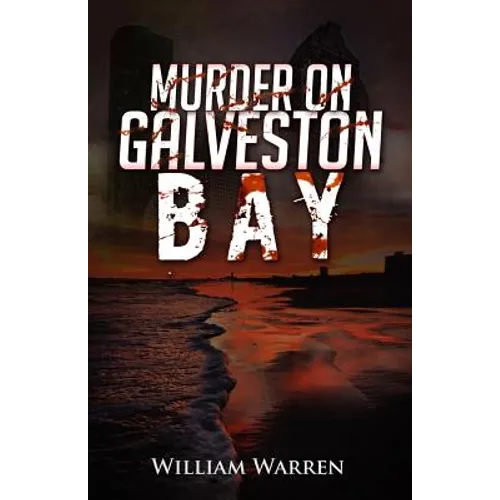 Murder on Galveston Bay - Paperback