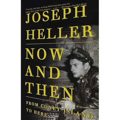 Now and Then: From Coney Island to Here - Paperback