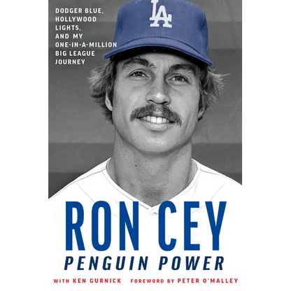 Penguin Power: Dodger Blue, Hollywood Lights, and My One-In-A-Million Big League Journey - Hardcover