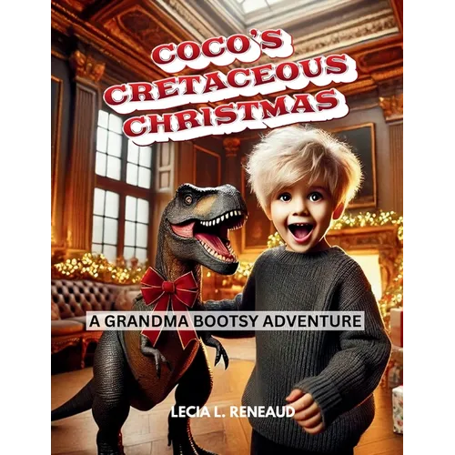 Coco's Cretaceous Christmas - Paperback