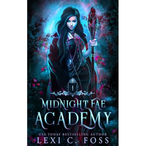 Midnight Fae Academy: Book One: A Dark Paranormal Reverse Harem Bully Romance - Paperback