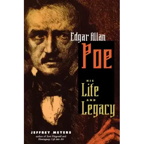 Edgar Allen Poe: His Life and Legacy - Paperback