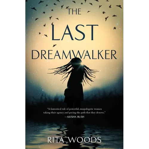 The Last Dreamwalker - Paperback