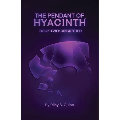 The Pendant of Hyacinth: Unearthed - Paperback