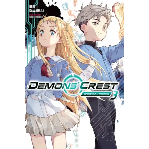 Demons' Crest, Vol. 3 (Light Novel): Demonspawn Awakening - Paperback