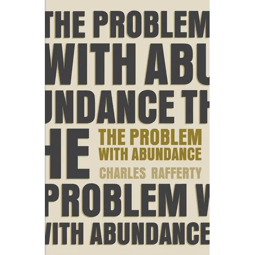The Problem with Abundance: prose poems - Paperback