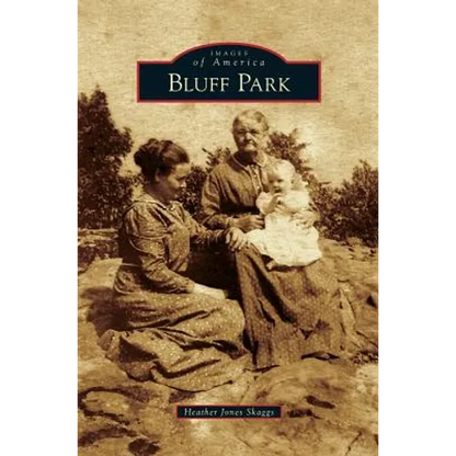 Bluff Park - Hardcover