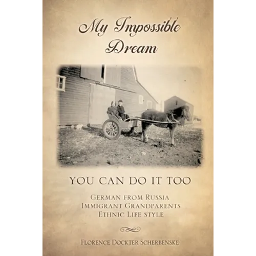 My impossible dream: You can do it too - Paperback