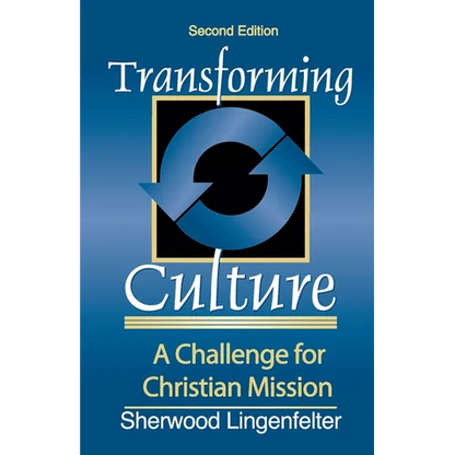 Transforming Culture: A Challenge for Christian Mission - Paperback