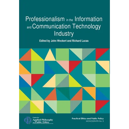 Professionalism in the Information and Communication Technology Industry - Paperback