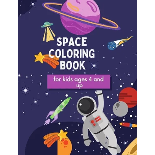 Space Coloring Book: For kids ages 4 and up - Paperback