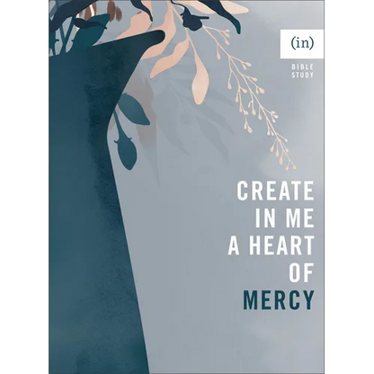 Create in Me a Heart of Mercy - Paperback