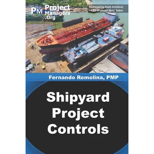 Shipyard Project Controls - Paperback