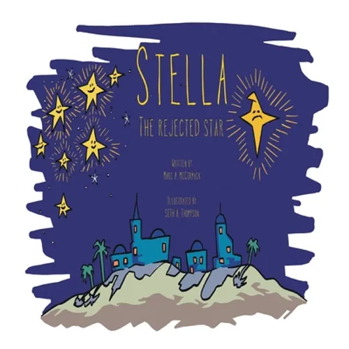 Stella the Rejected Star - Hardcover
