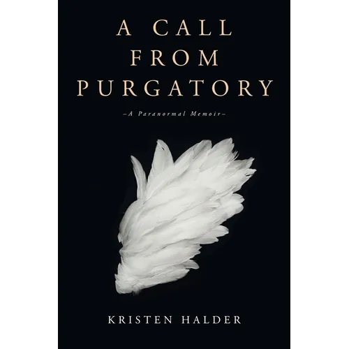 A Call From Purgatory - Paperback