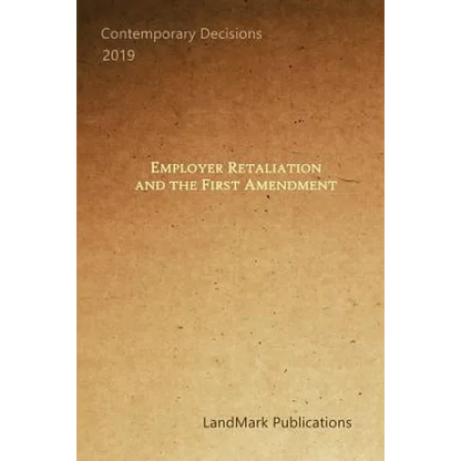 Employer Retaliation and the First Amendment - Paperback