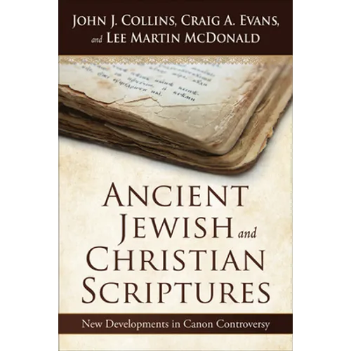 Ancient Jewish and Christian Scriptures - Paperback