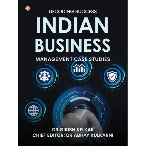 Decoding Success: Indian Business Management Case Studies - Paperback