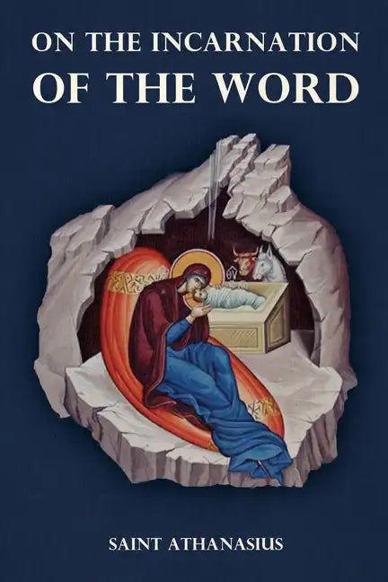 On the Incarnation of the Word - Paperback