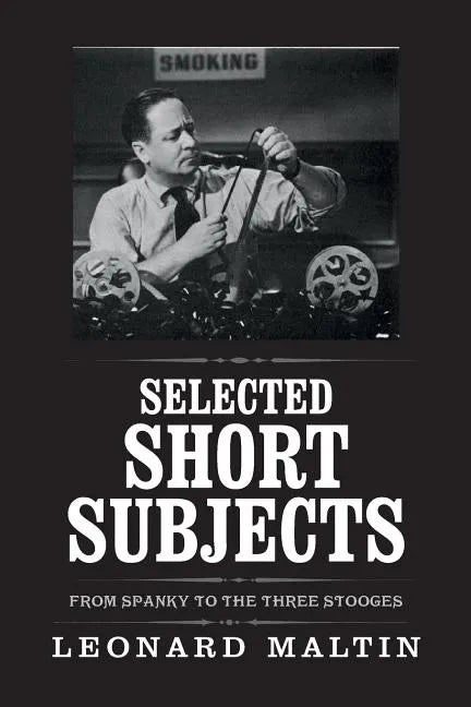 Selected Short Subjects - Paperback