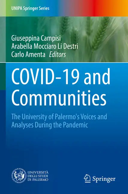 Covid-19 and Communities: The University of Palermo's Voices and Analyses During the Pandemic - Paperback