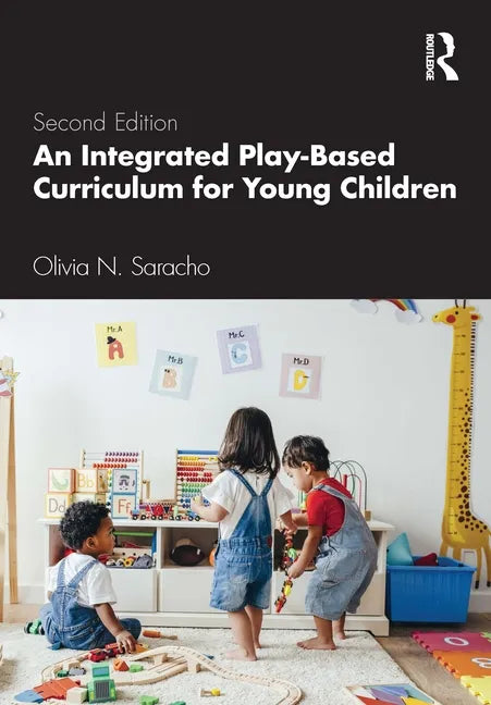 An Integrated Play-Based Curriculum for Young Children - Paperback