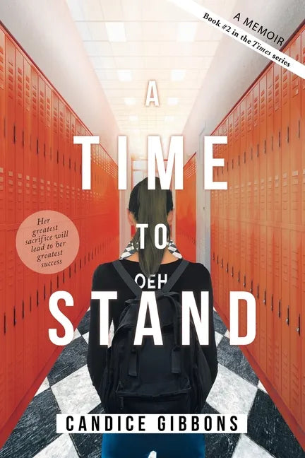 A Time to Stand: A Memoir - Paperback