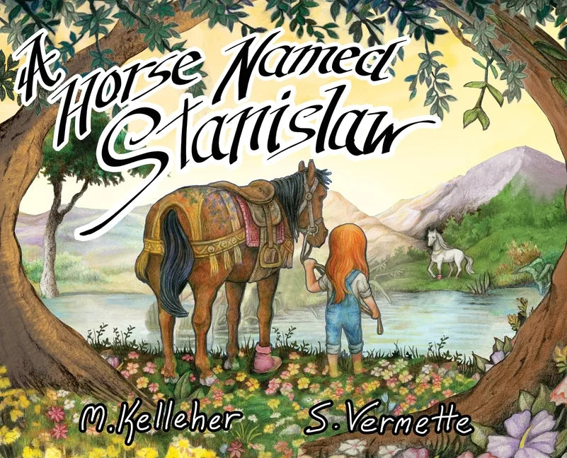 A Horse Named Stanislaw - Hardcover