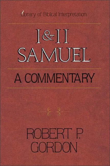 1 and 2 Samuel: A Commentary - Paperback