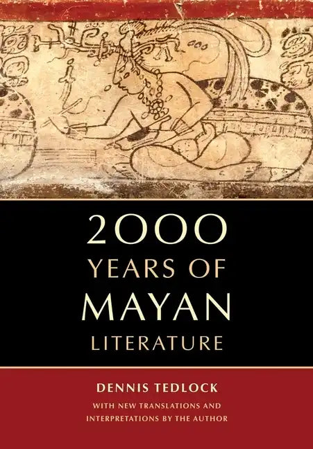 2000 Years of Mayan Literature - Paperback