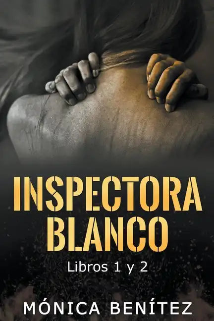 Inspectora Blanco (libros 1 y 2) - Paperback