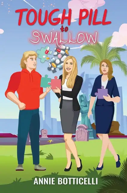 Tough Pill to Swallow - Paperback