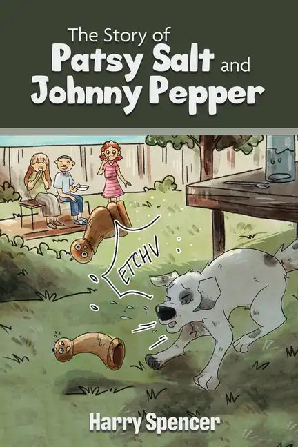 The Story of Patsy Salt and Johnny Pepper - Paperback