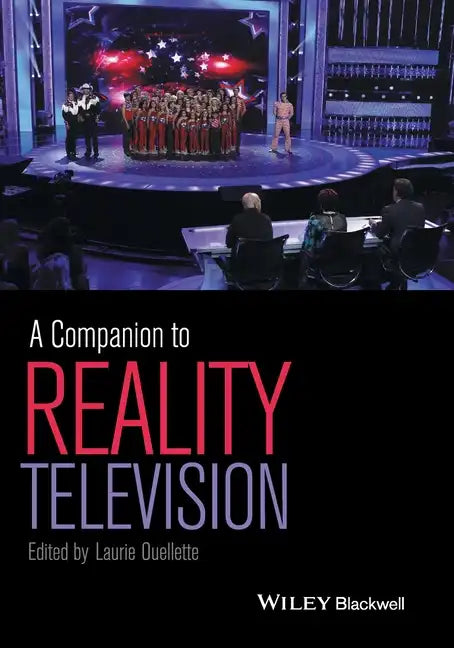 A Companion to Reality Television - Paperback