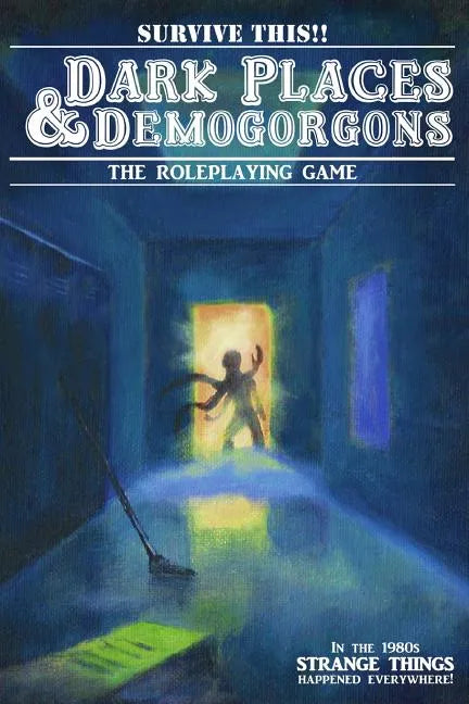 Dark Places And Demogorgons (Soft Cover) - Paperback