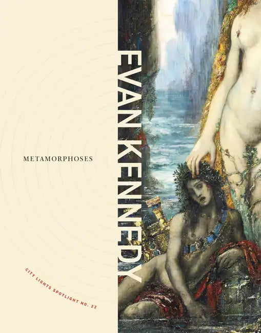 Metamorphoses: City Lights Spotlight No. 22 - Paperback