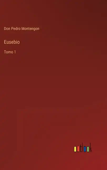 Eusebio: Tomo 1 - Hardcover