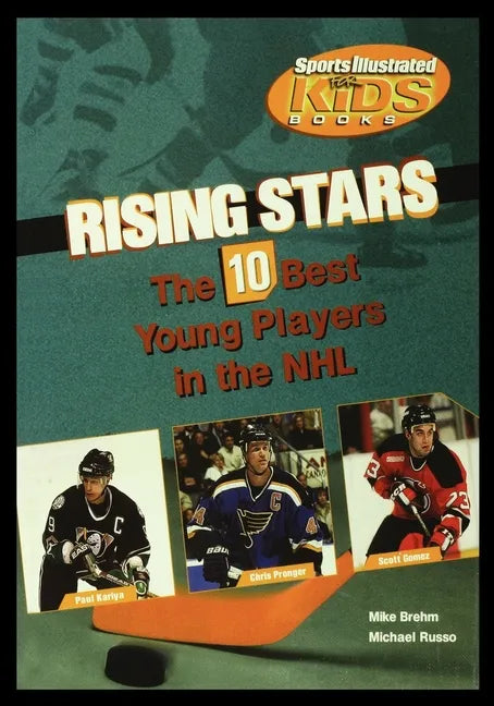 Rising Stars: The 10 Best Young Players in the NHL - Paperback