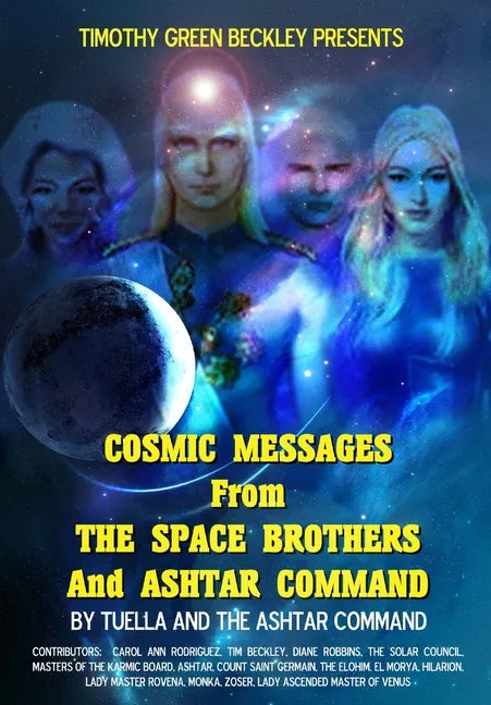 Cosmic Messages From The Space Brothers And Ashtar Command - Paperback