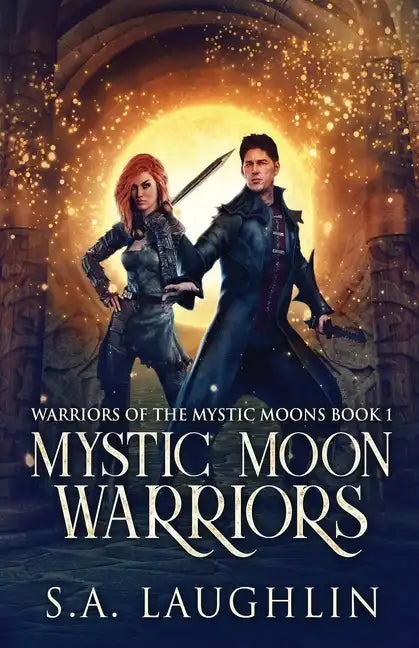 Mystic Moon Warriors - Paperback
