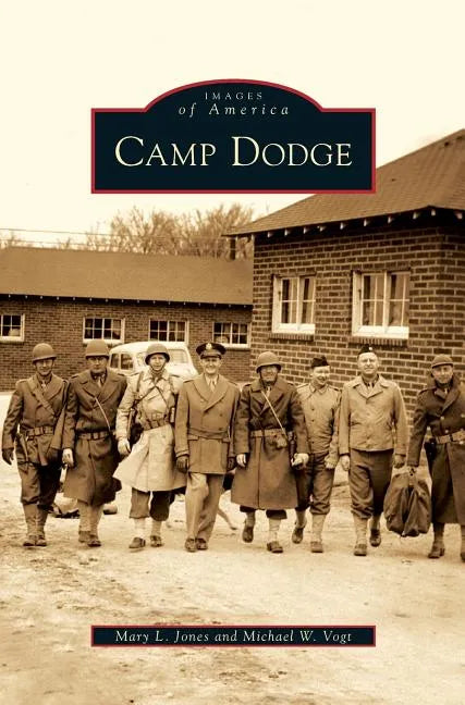 Camp Dodge - Hardcover