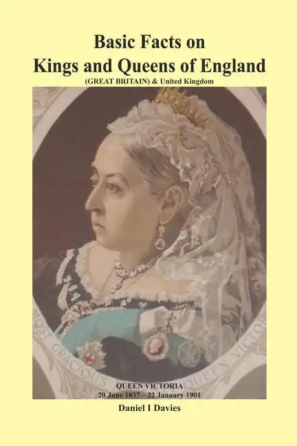 Basic Facts on Kings and Queens of England - Paperback